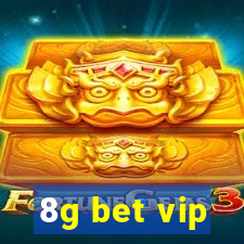 8g bet vip